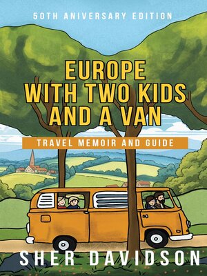 cover image of Europe with Two Kids and a Van